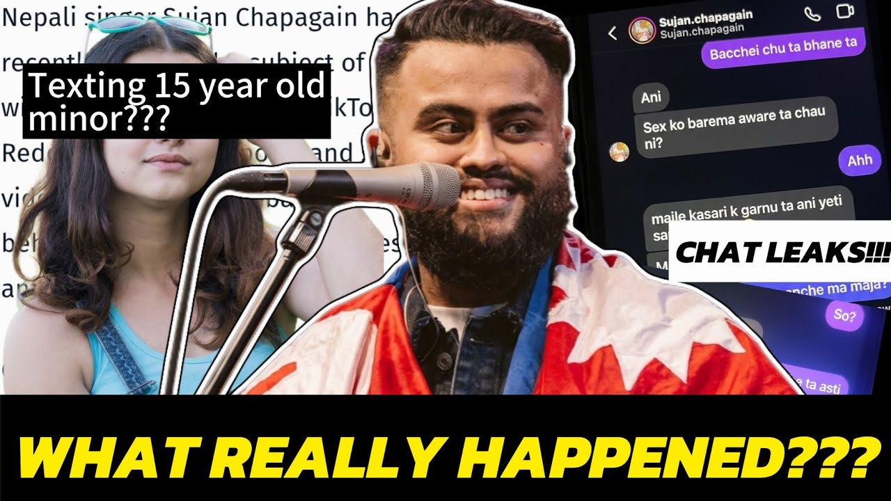SUJAN CHAPAGAIN CONTROVERSY