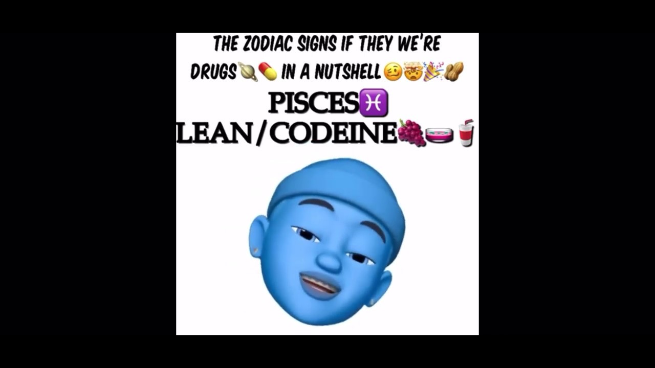 Zodiac signs if they were drugs