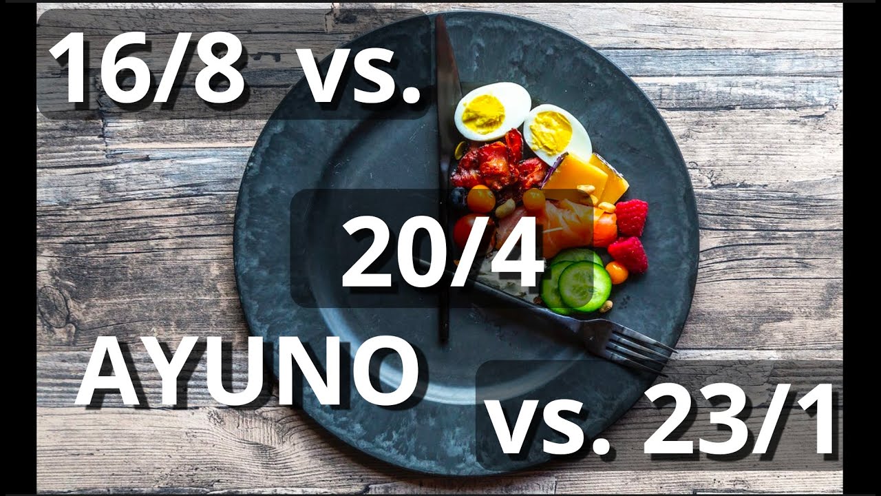 AYUNO INTERMITENTE, CUAL ES MEJOR? 16/8 VS 20/4 VS 23/1