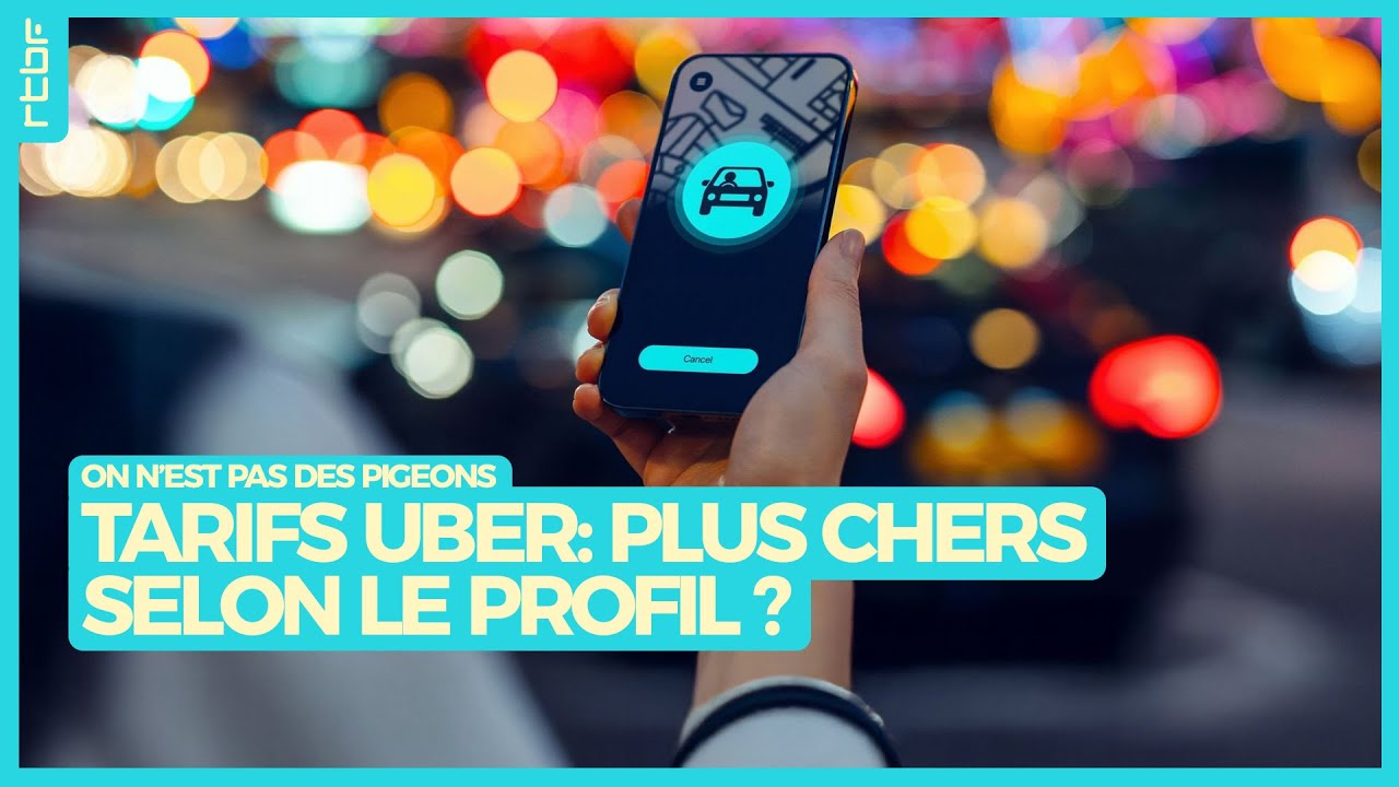 Tarifs Uber : plus chers selon le profil ? - On n'est pas des Pigeons