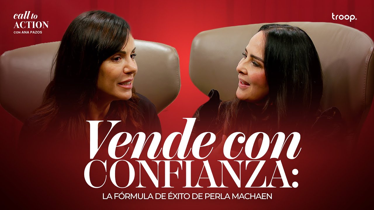 Vende con confianza: La Fórmula de Éxito de Perla Machaen.