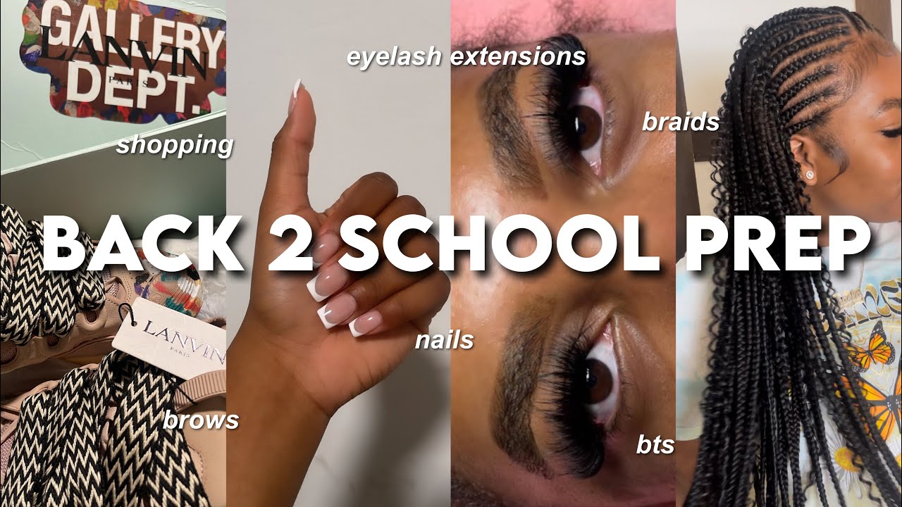 BACK TO SCHOOL PREP/MAINTENANCE *for sophomore year* | hair, nails, lashes & more! ft. fashion kicks