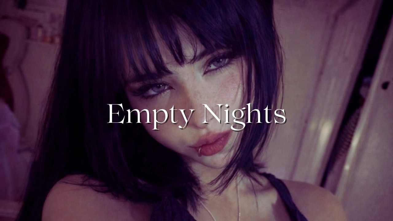 empty nights.