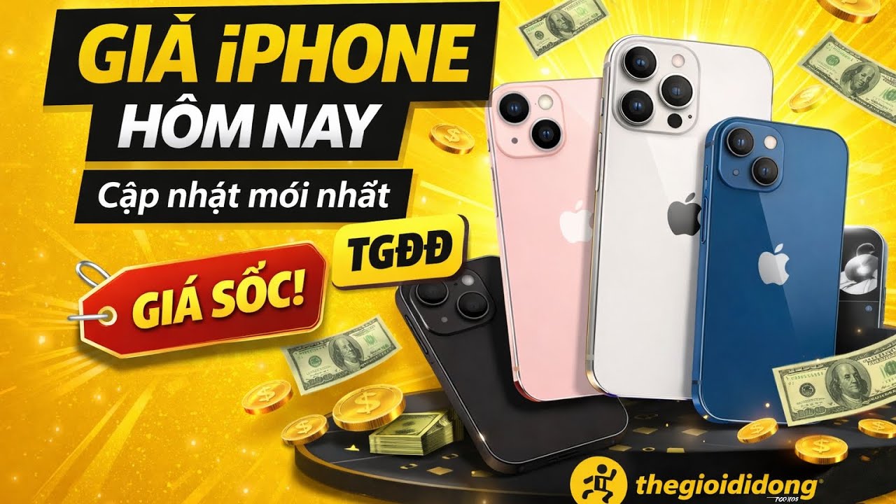 Cập nhật giá iPhone Mới Nhất Hôm Nay tại THẾ GIỚI DI ĐỘNG