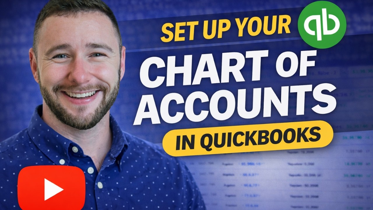 QuickBooks Chart of Accounts Explained (Set It Up Right the First Time)