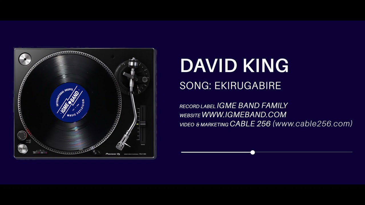 IGME BAND | EKIRUGABIRE - DAVID KING | OFFICIAL AUDIO