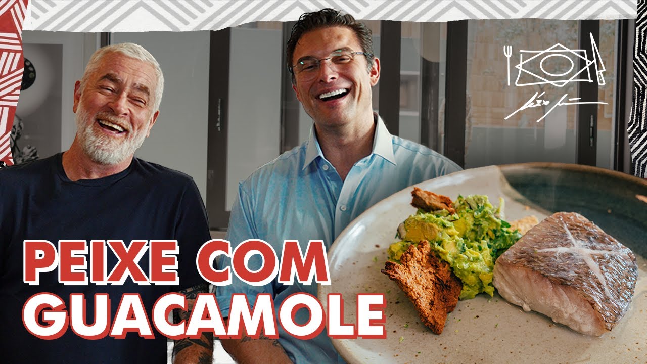 PEIXE COM GUACAMOLE, pouca gordura e muito sabor! Aprenda com Alex Atala e @Paulo Muzy