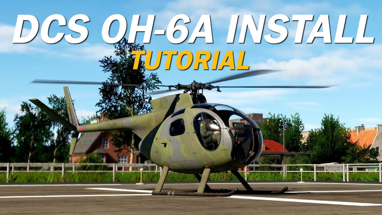 Get This FREE Helicopter In DCS! | DCS OH-6A Install Tutorial