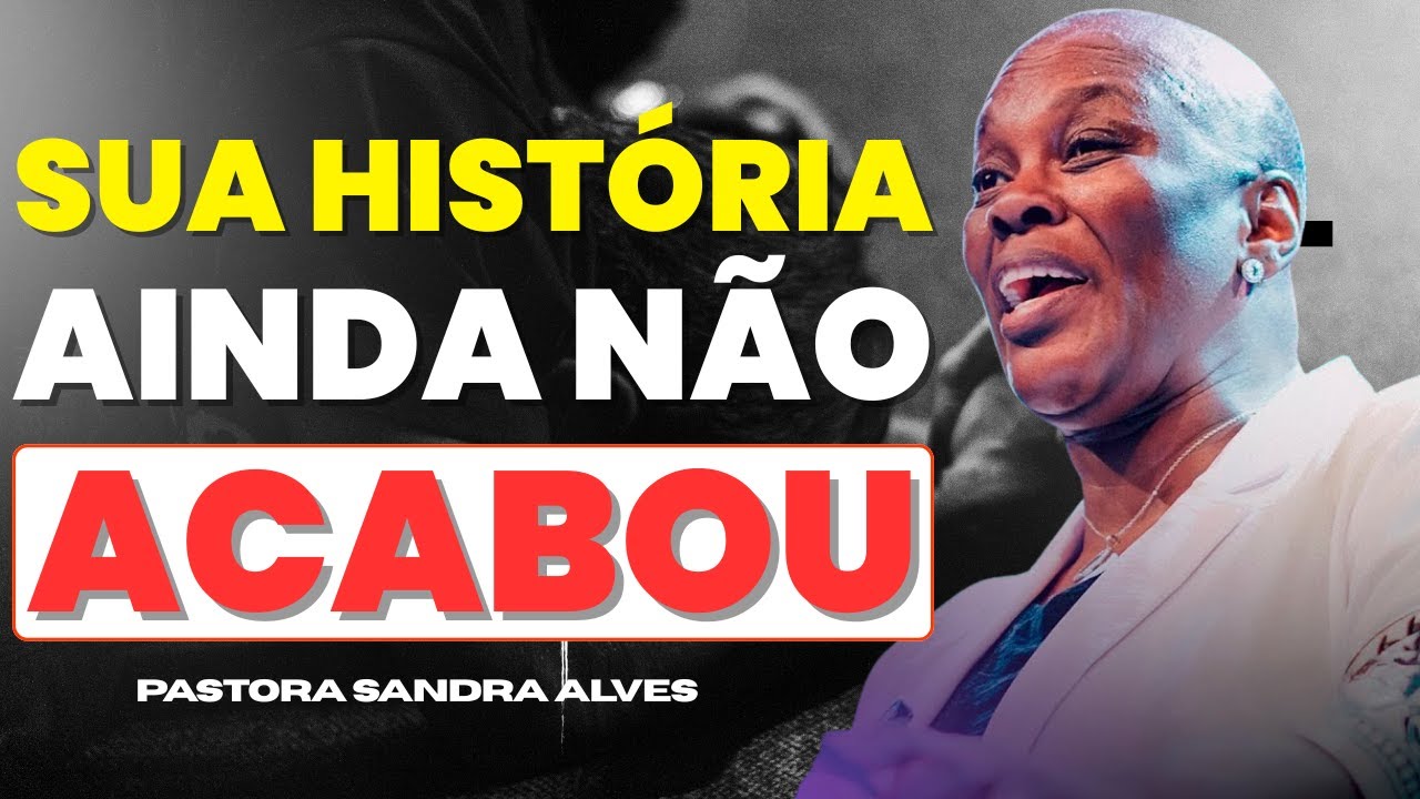Nada é Impossível Para Deus | Testemunho Poderoso de Restauração – Pastora Sandra Alves