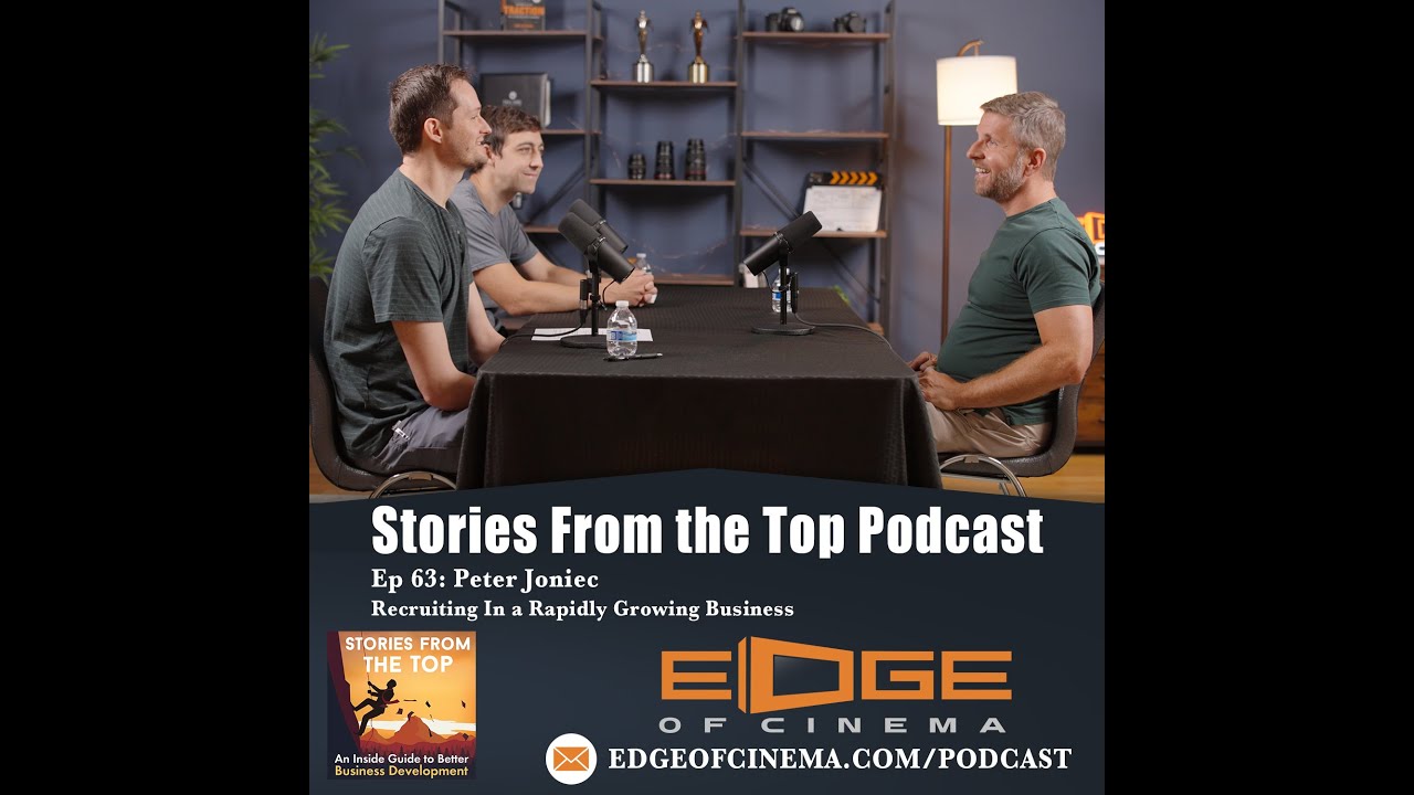 Stories From the Top 63 - Peter Joniec - Recruiting In a Rapidly Growing Business