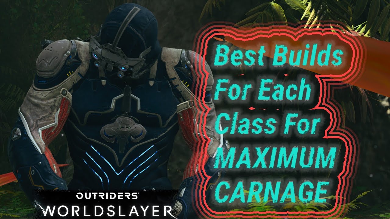 Strongest Builds For Best Results In Trials & Expeditions | Outriders Worldslayer