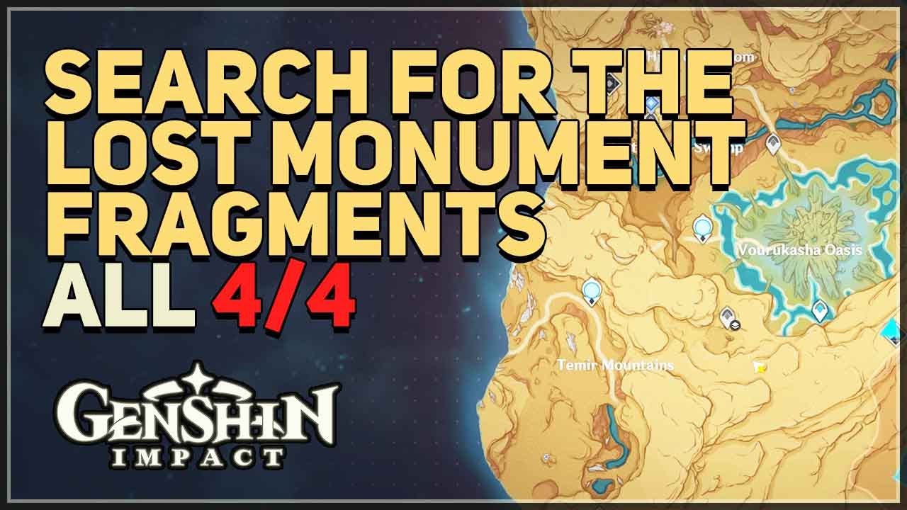 Search for the Lost Monument Fragments Genshin Impact