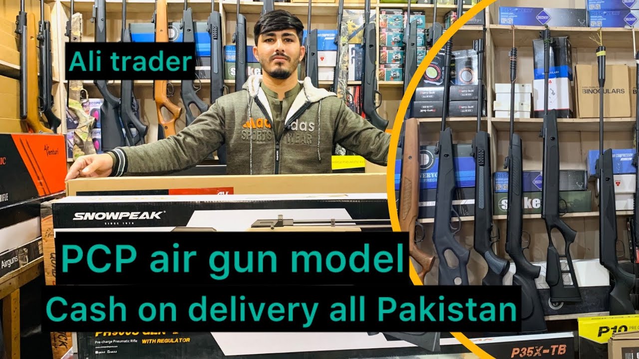 PCP air gun ka model  cash on delivery all Pakistan 