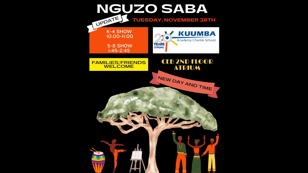 Kuumba Academy Charter School's 2023 Nguzo Saba Performances - GRADES K-4
