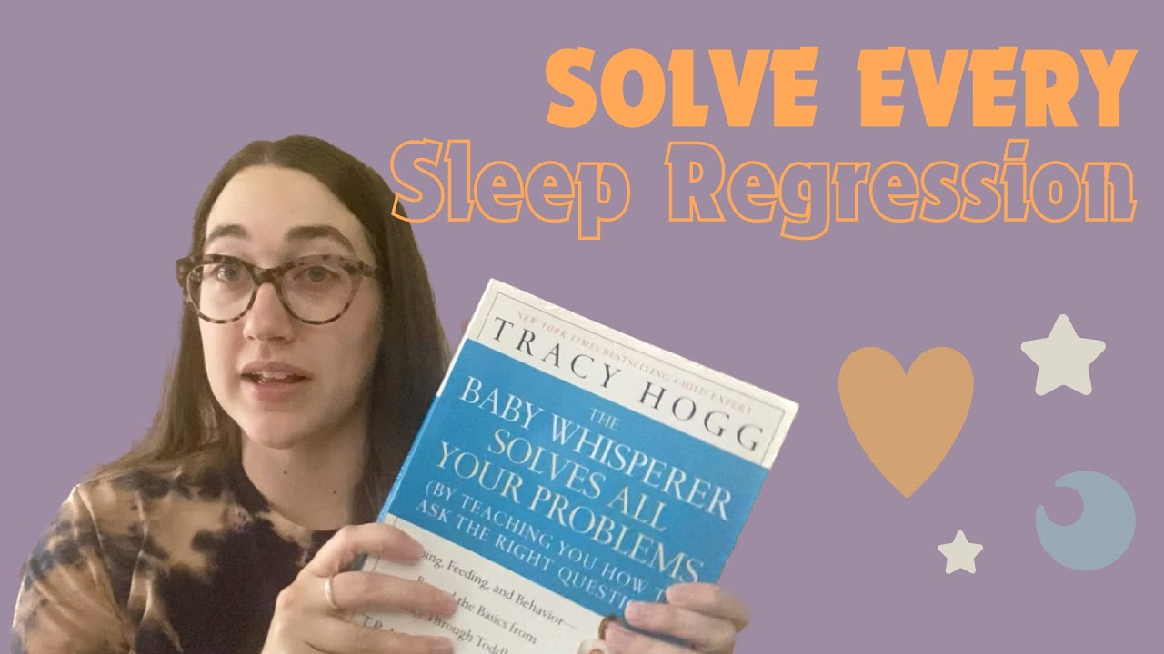 4 Causes of Sleep Regressions and How to Fix Them