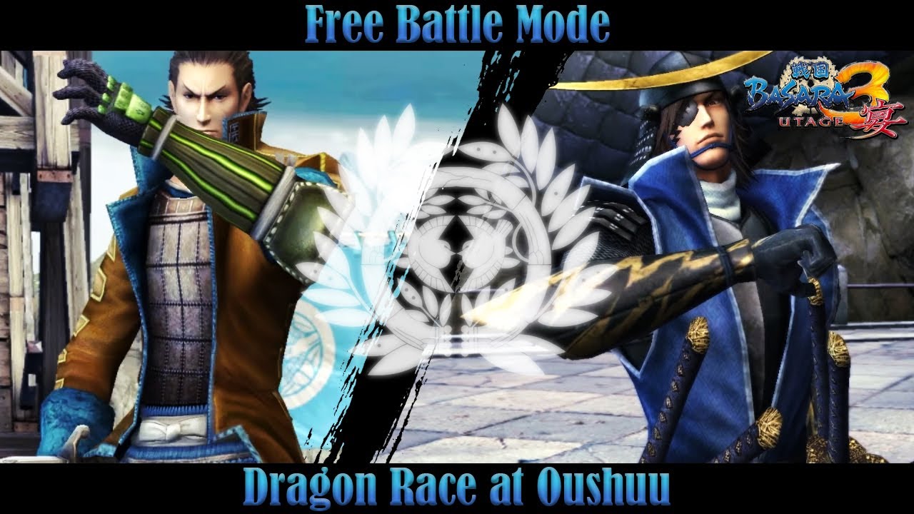 Dragon Race at Oushuu | Sengoku Basara 3 Utage