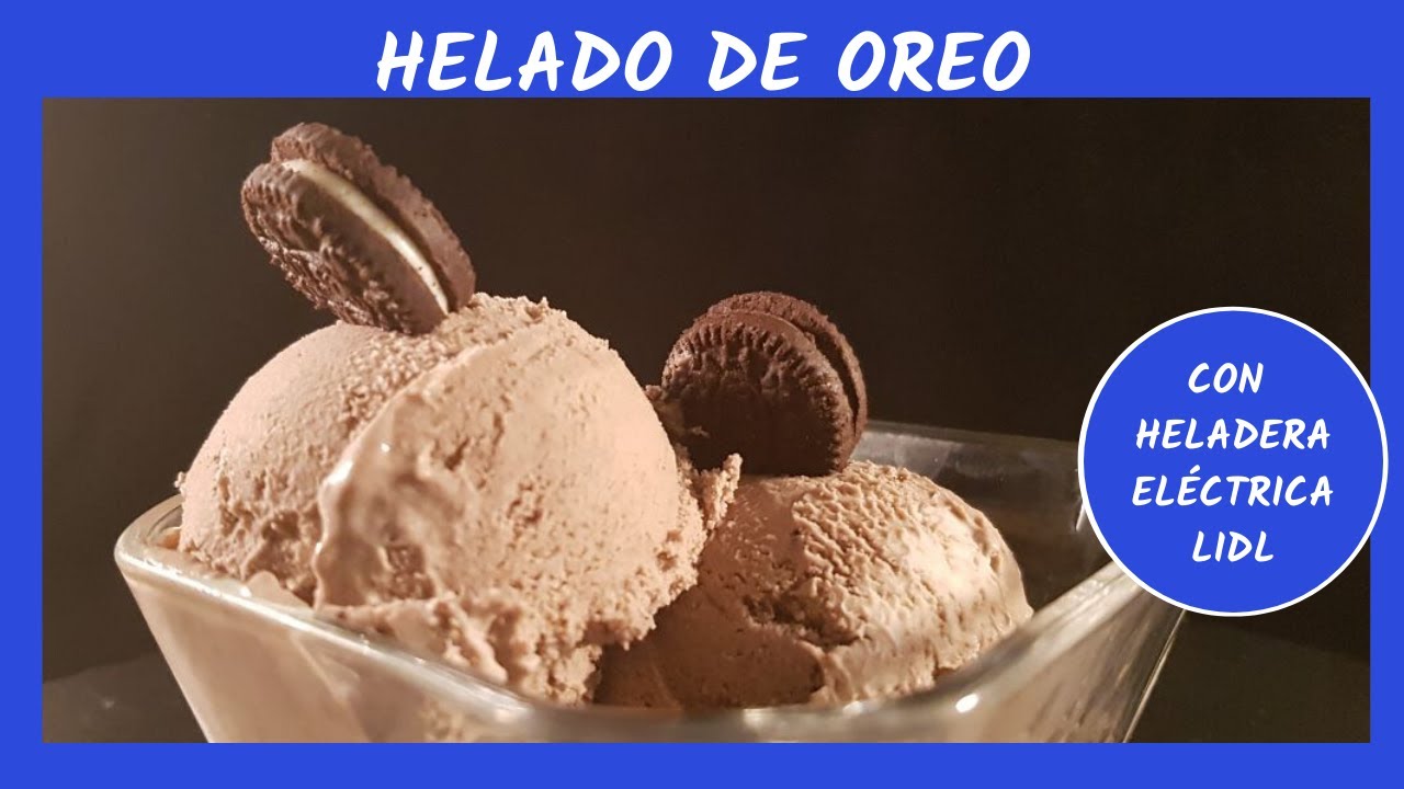 🍦🍦 Helado de Oreo con heladera eléctrica del Lidl | 🍦🍦Oreo ice cream 🍧