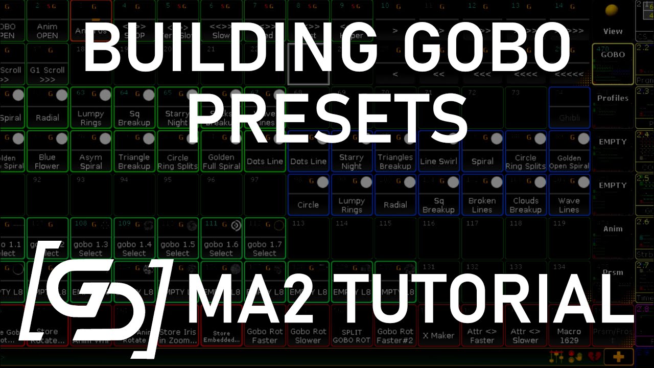 MA2 Tutorial - Making Purposed Gobo Presets