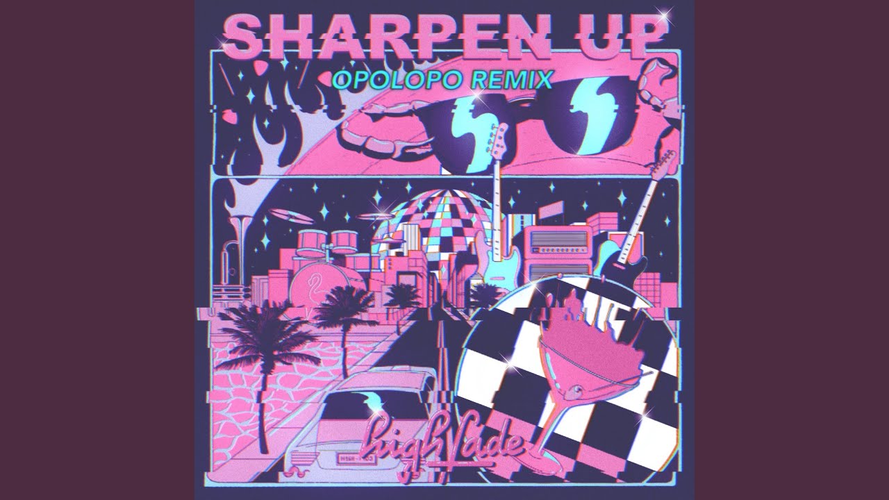Sharpen Up (Opolopo Remix)