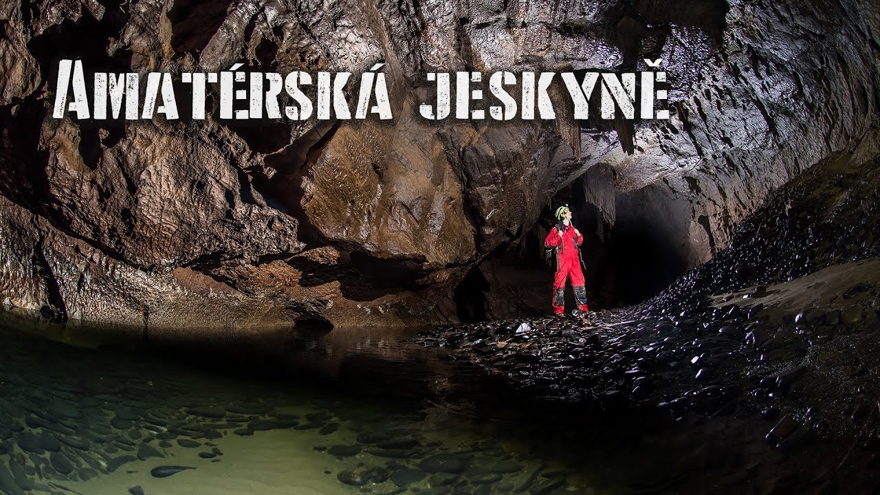 Petrova divočina: Amatérská jeskyně