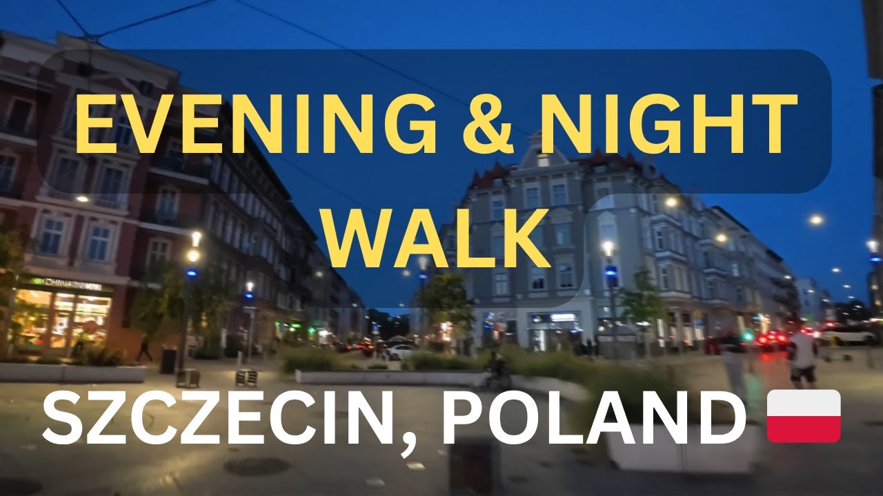 Szczecin After Sunset: POV Night Walk Through Poland's Hidden Gem 