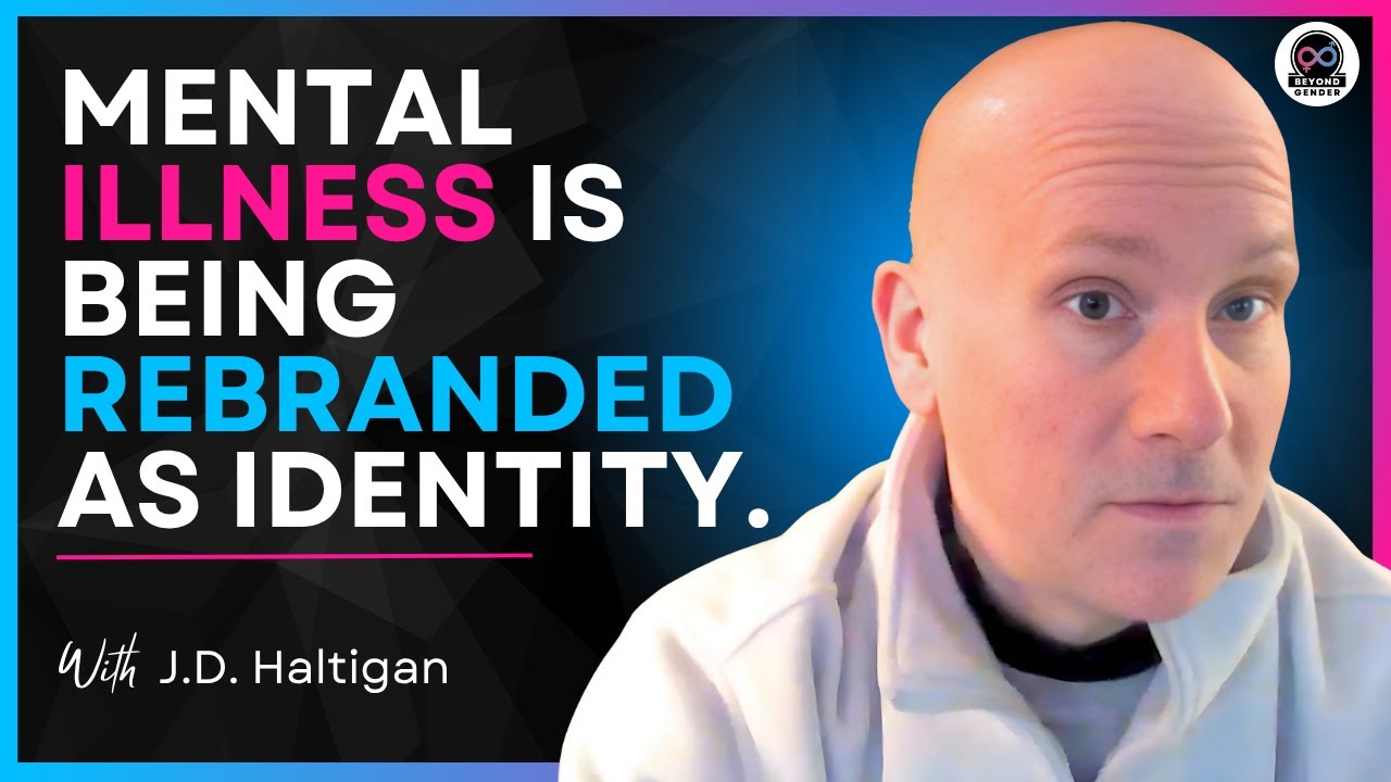 How Activism Is Replacing Clinical Judgment in Psychology - JD Haltigan (#6)