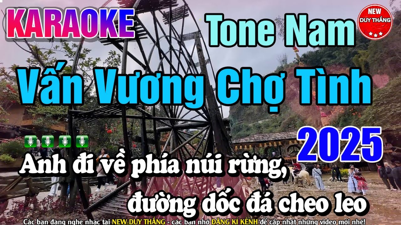 Vấn Vương Chợ Tình Karaoke Tone Nam mới 2025 - New Duy Thắng