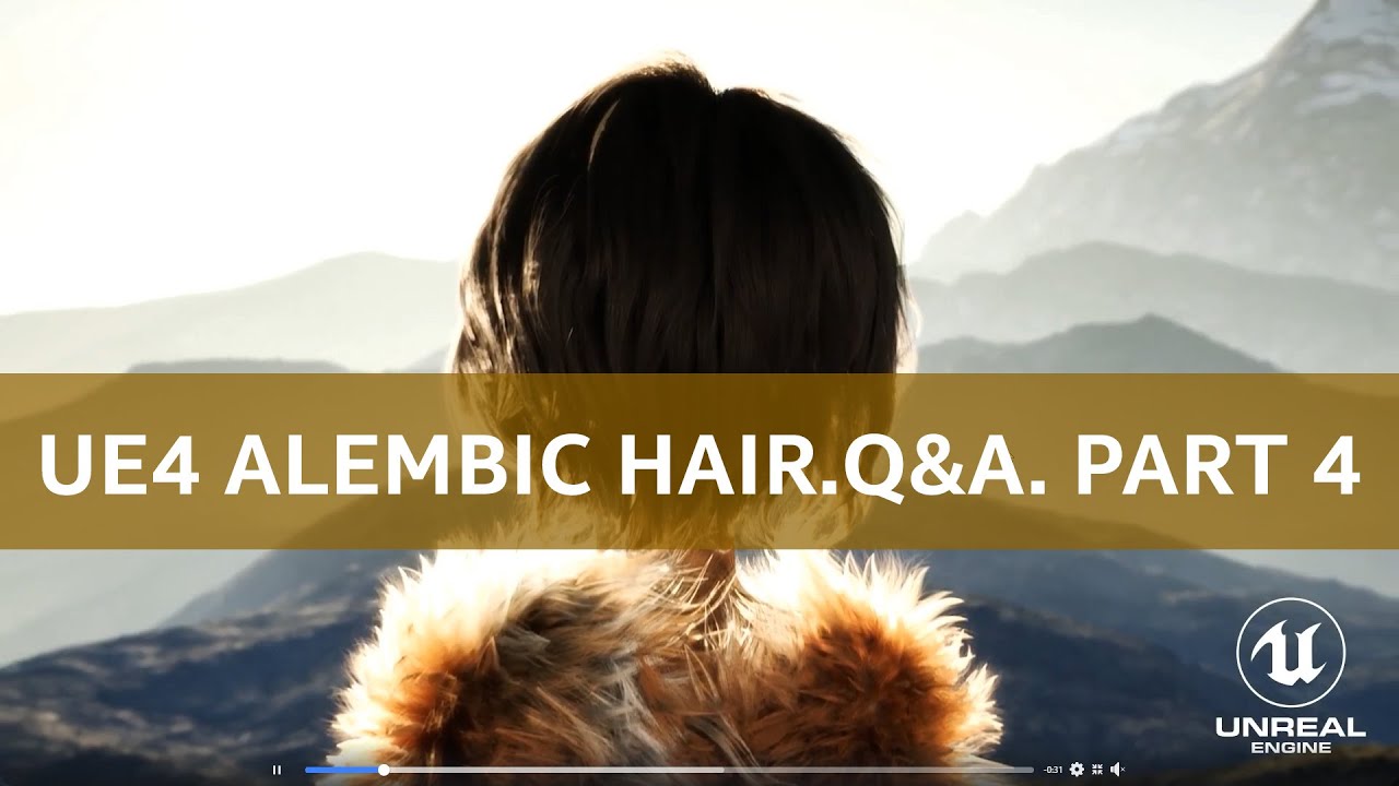 Unreal Engine: Alembic Hair/Groom Plugin. Official Q&A. Part 4