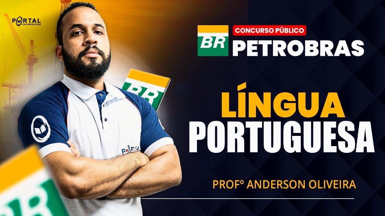 CONCURSO PETROBRAS 2025: LÍNGUA PORTUGUESA @CursosdoPortal