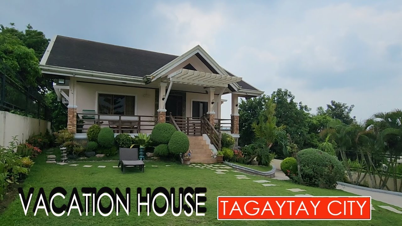 VACATION HOUSE TOUR C34 TAGAYTAY CITY | FOR SALE PROPERTY