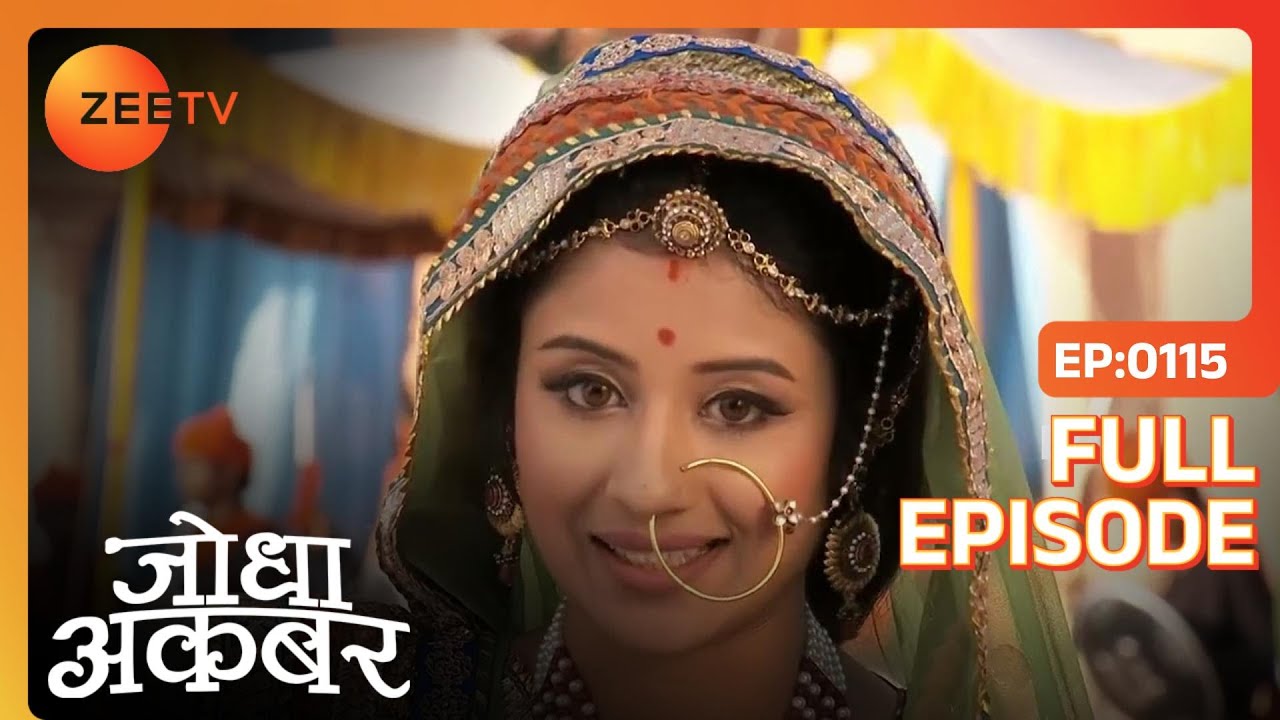 Ruqaiya ने Jodha को किया अपमानित | Jodha Akbar | Full Ep. 115 | ZEE TV