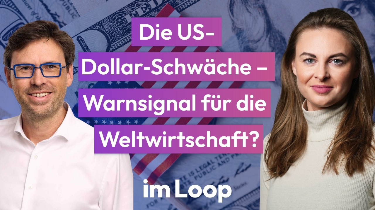 Die US-Dollar‑Schw&auml;che &ndash; Warnsignal f&uuml;r die Weltwirtschaft?