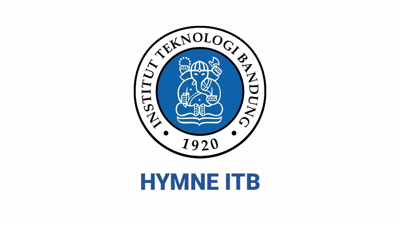 Hymne ITB + Lirik [Benar]