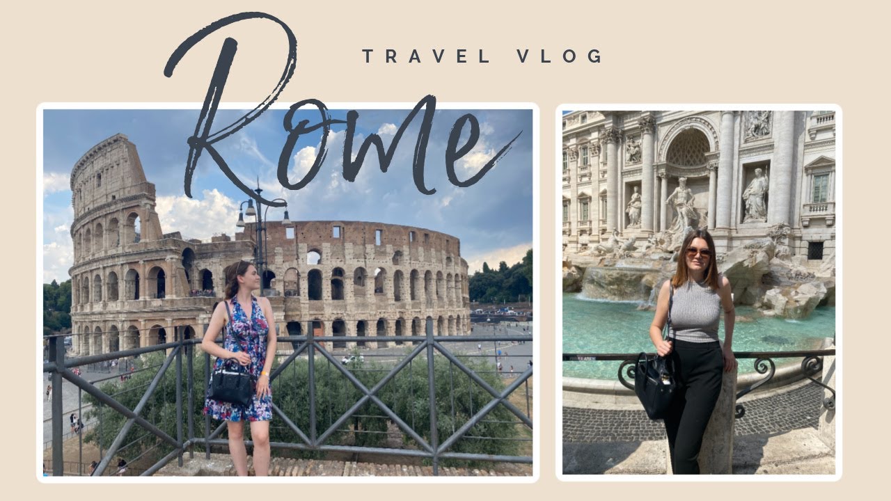 rome vlog | september 2021