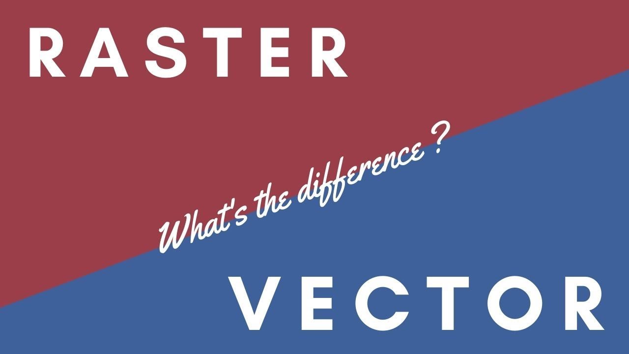 Raster and Vector Graphics - What's The Difference