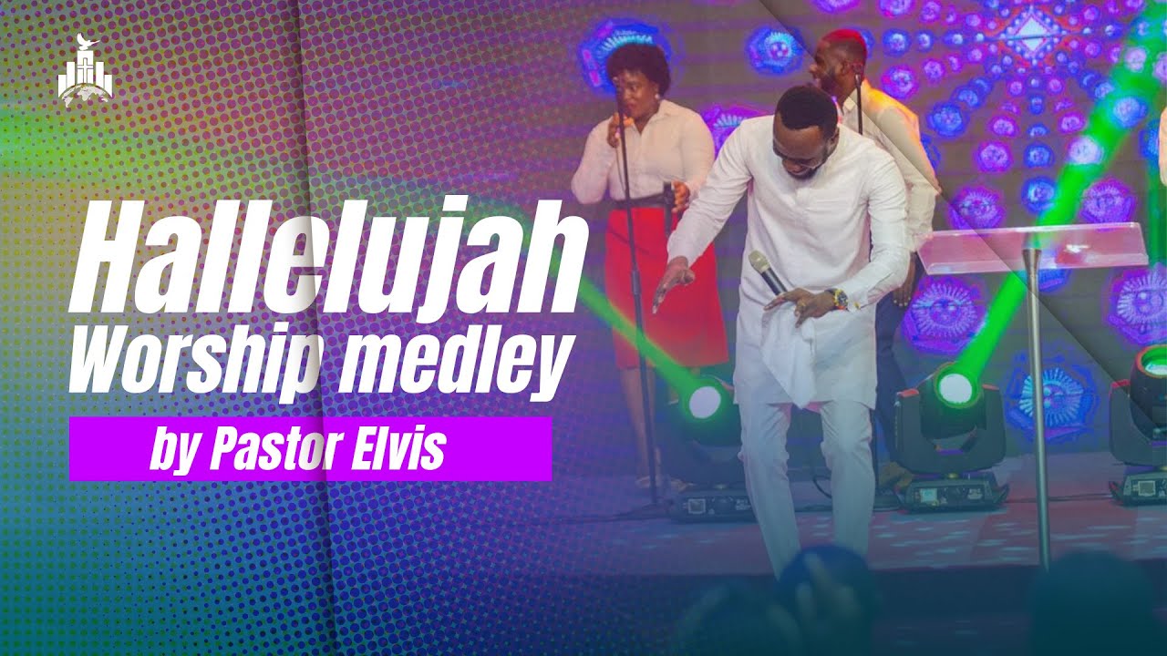 Hallelujah Worship || Pastor Elvis
