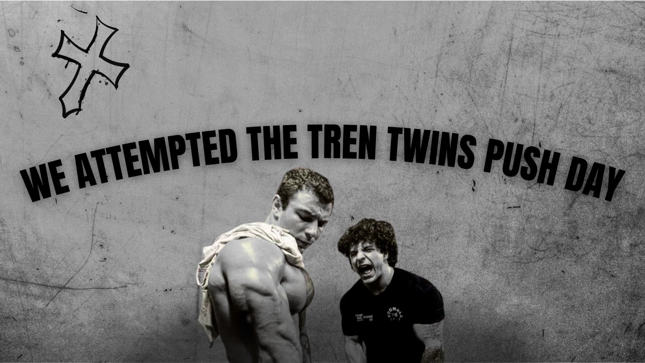 We Attempted The Tren Twins Push Day As Teens.. (first video back)