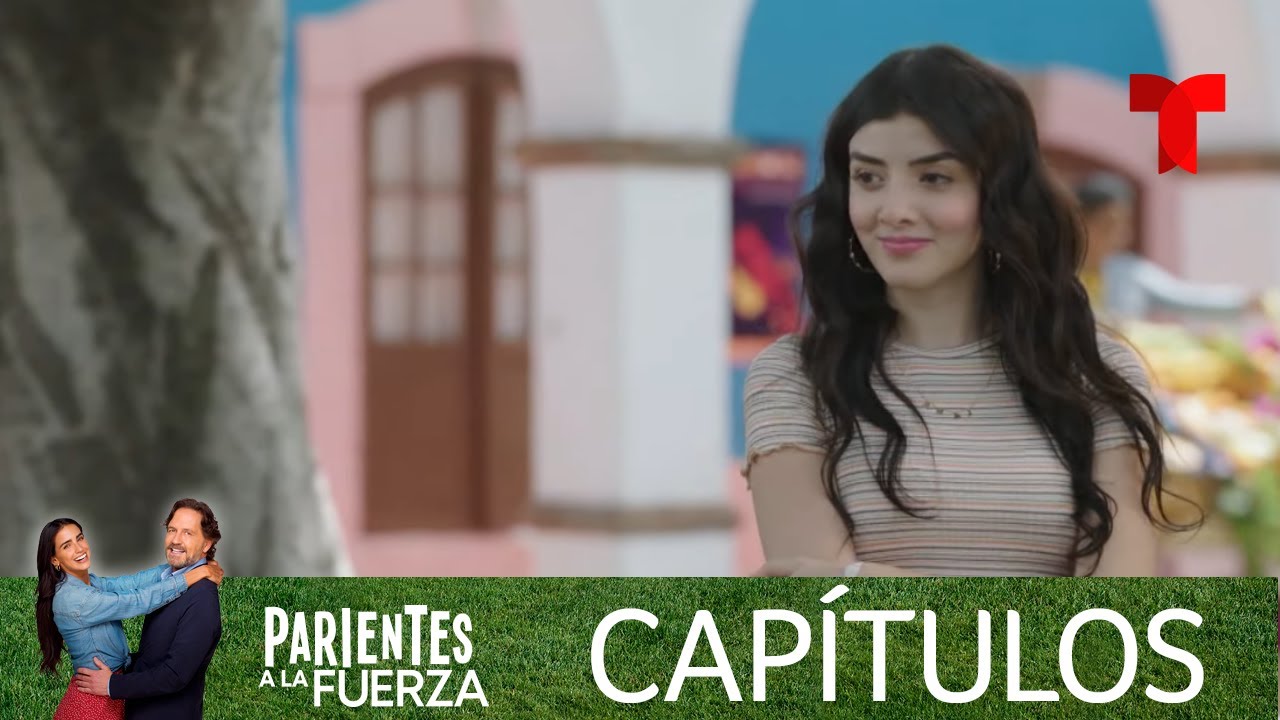 Parientes a la Fuerza | Capítulo 86 | Telemundo
