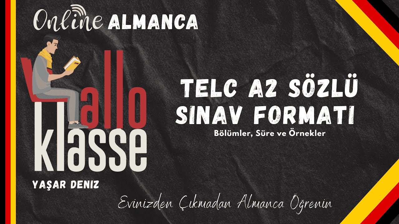 Telc A2 S&ouml;zl&uuml; Sınav Formatı | B&ouml;l&uuml;mler, S&uuml;re ve &Ouml;rnekler
