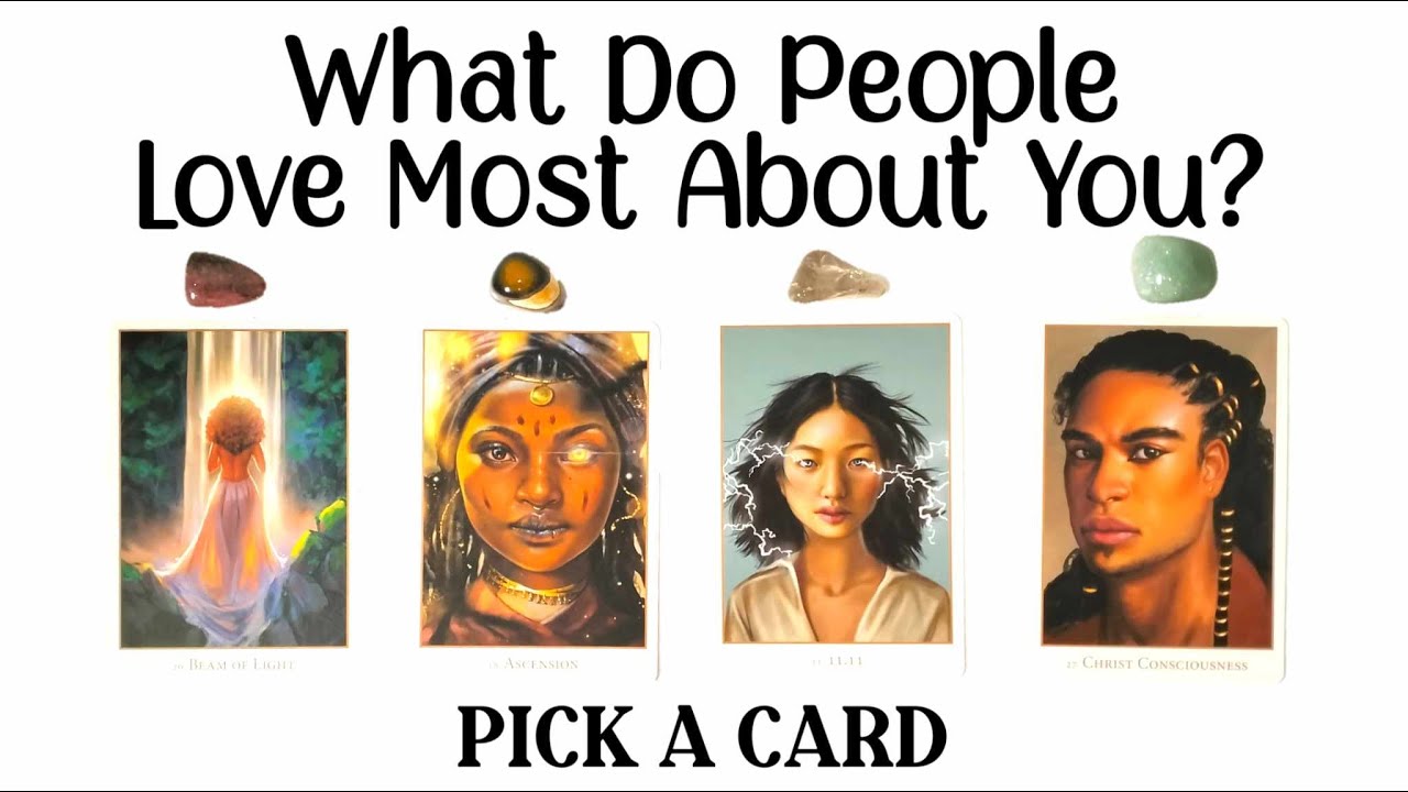 Pick A Card 💜 What Do People Love Most About You?