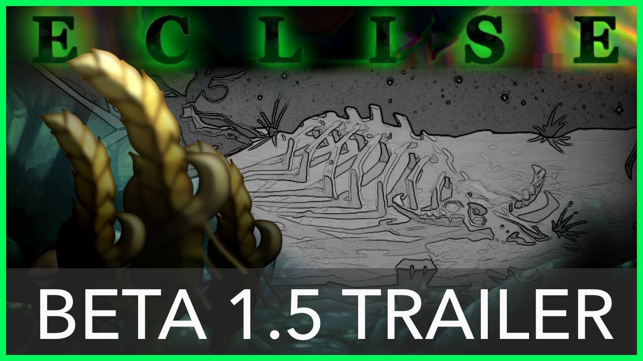 project ECLISE: Beta 1.5 Trailer