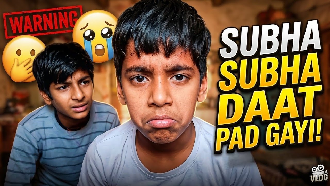 Raam Ko Subha Subha Daat Pad Gayi. 😱 #nirmalpushpadvlog #dailyvlog #dailylifevlog #familyvlog #vlog