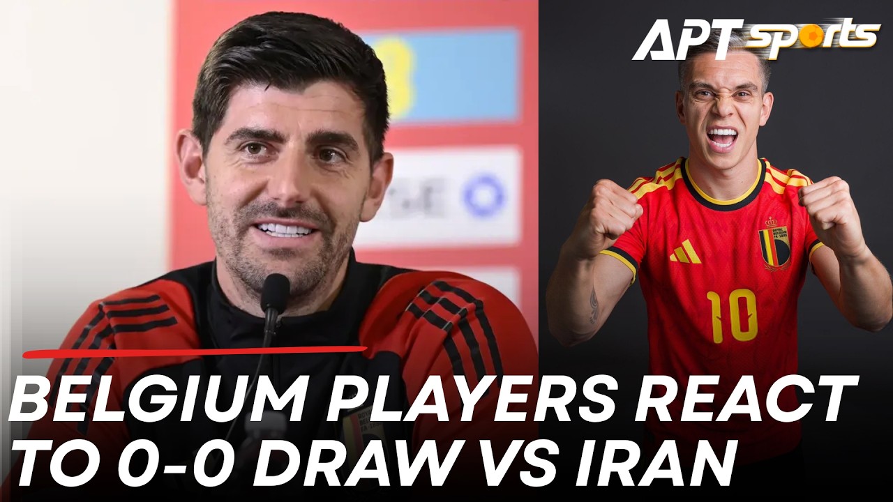 Belgium vs. Iran | Belgium Players React to Frustrating 0-0 Draw vs. Iran | 2026 FIFA World Cup