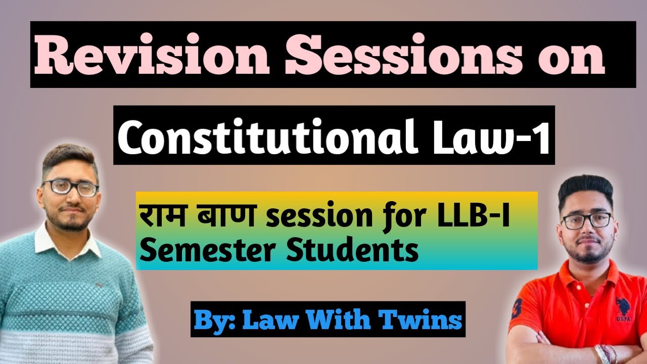 Constitutional law -1 | revision session on constitutional law -1 | CCSU | MSU | PU | HPU |KSLU |