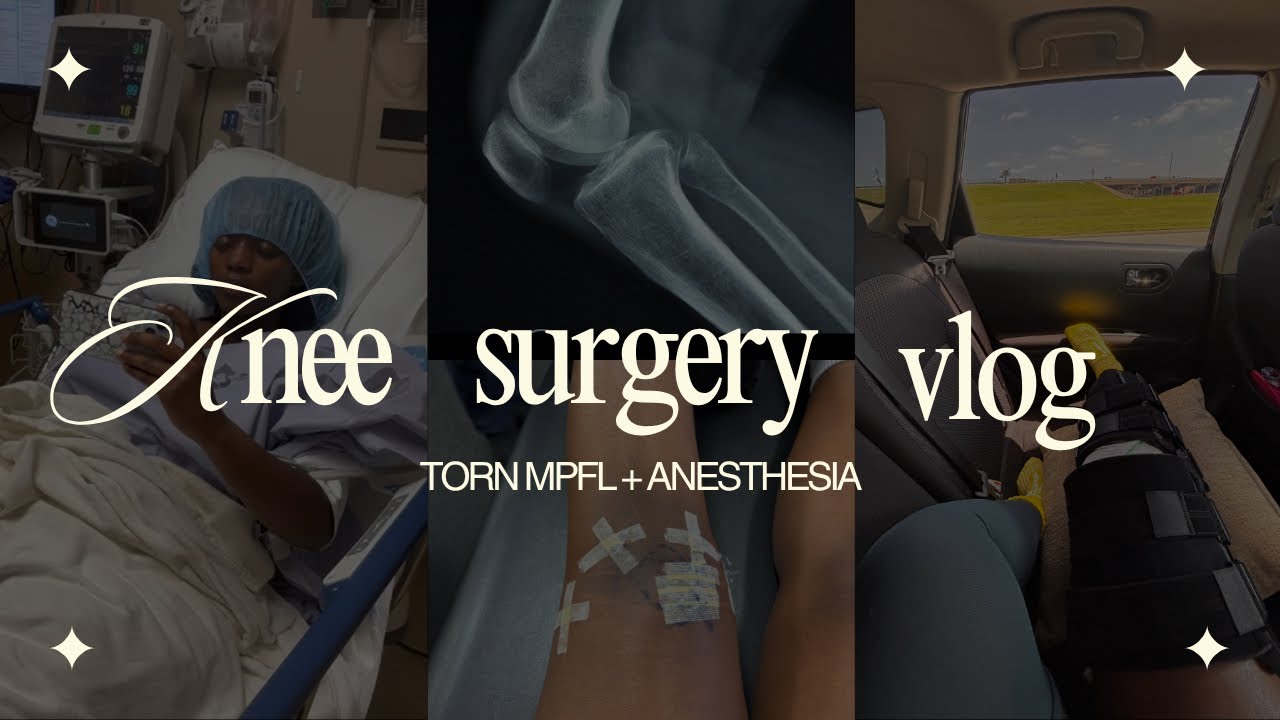 knee surgery vlog| MPFL reconstruction| post op day 1 & 2| anesthesia| recovery