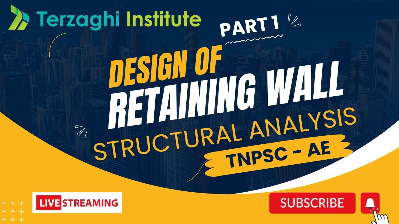 DESIGN OF RETAINING WALL PART 1 | TNPSC AE 2023 | Government Job | Civil Engineering