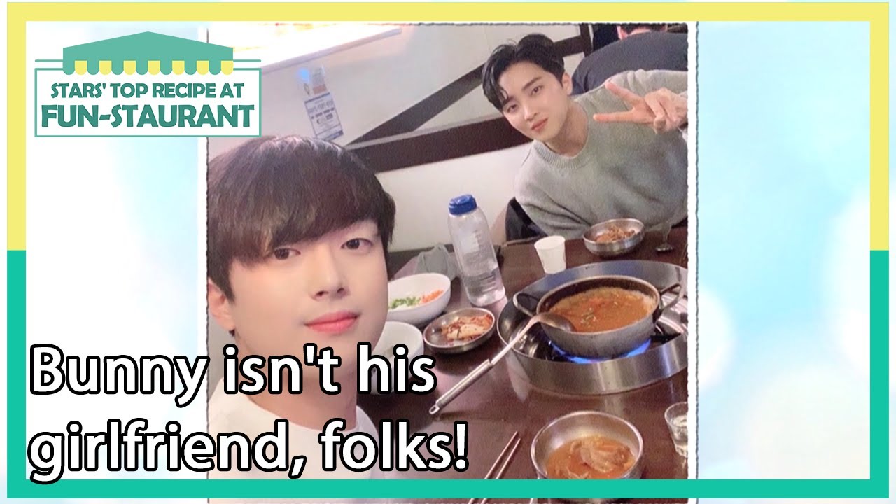 Bunny isn't his girlfriend, folks![Stars' Top Recipe at Fun-Staurant : EP.130-1]|KBS WORLD TV 220704