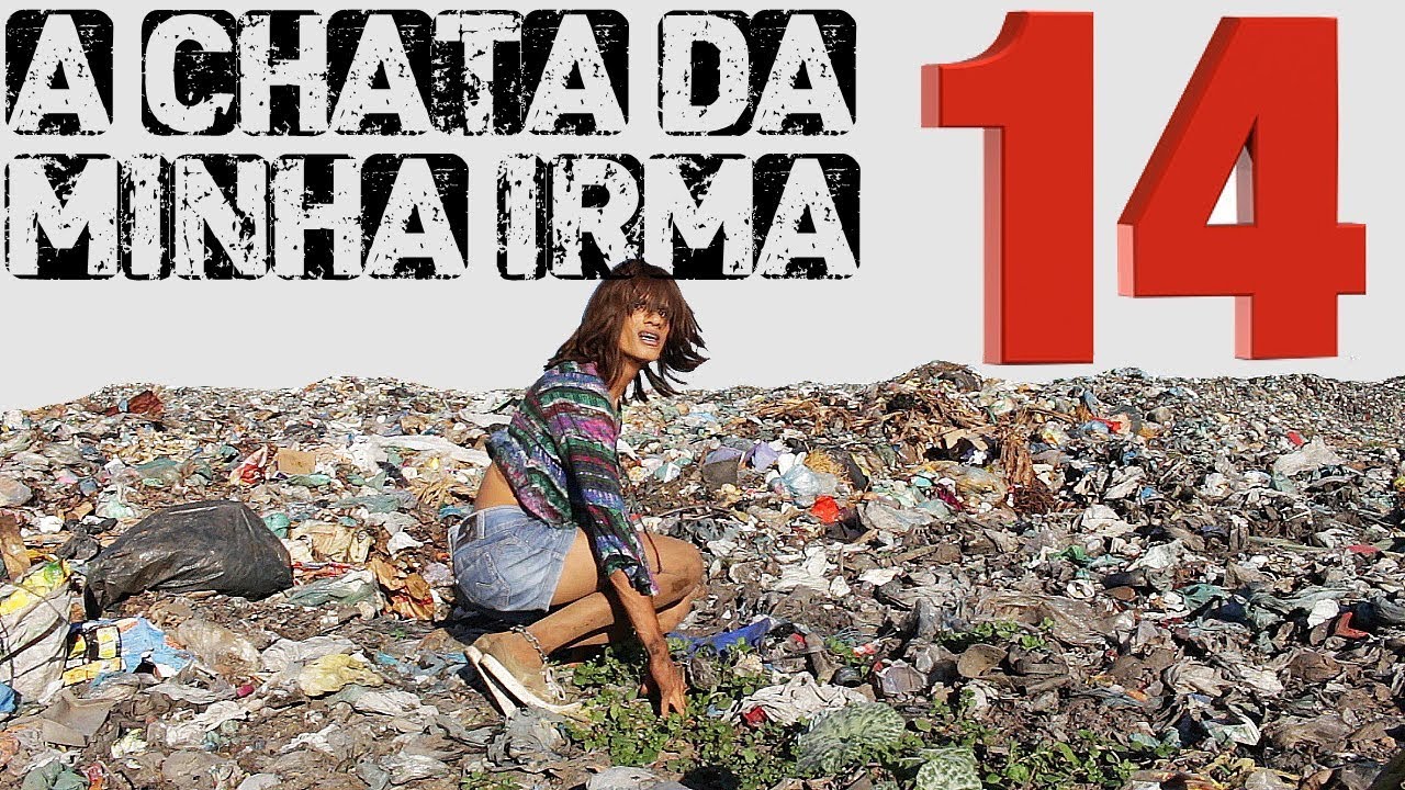 A CHATA DA MINHA IRMÃ 14
