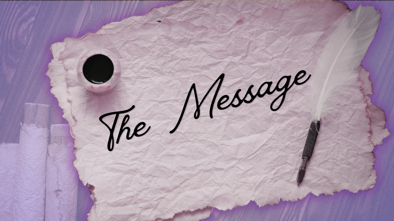 The Message - A Prayerful Song for Valentine's Day