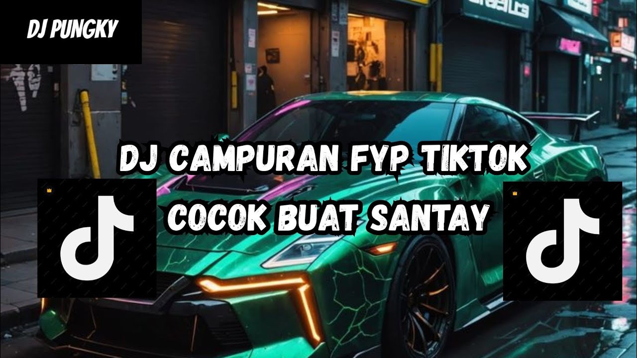 DJ MASHUP CAMPURAN STYLE PAP RANDOM DJ CAMPURAN REMIX VIRAL TIKTOK TERBARU SLOW MENGKANE